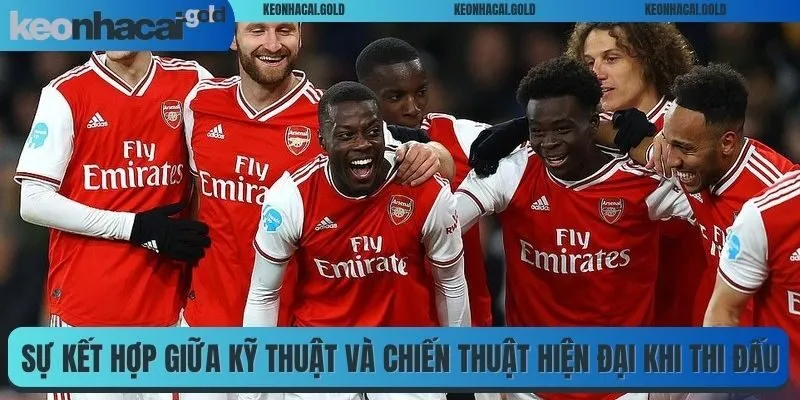 Sự kết hợp giữa kỹ thuật và chiến thuật hiện đại khi thi đấu